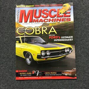 HEMMINGS MUSCLE MACHINES 2011 JUNE - HURST OLDS, L78, 429CJ, KOLB